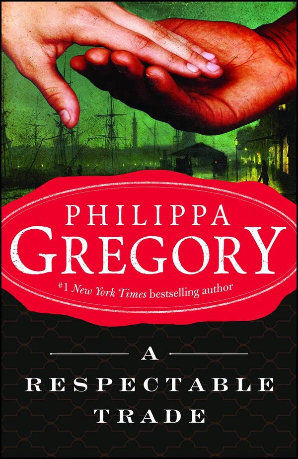 A Respectable Trade Book Cover