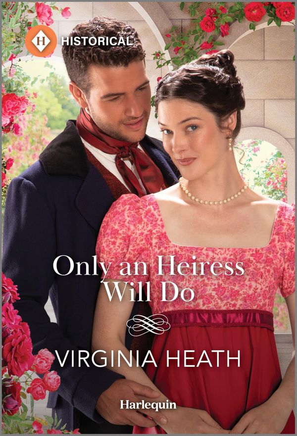 Only an Heiress Will Do Book Cover