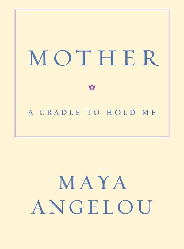 Mother: A Cradle to Hold Me Book Cover