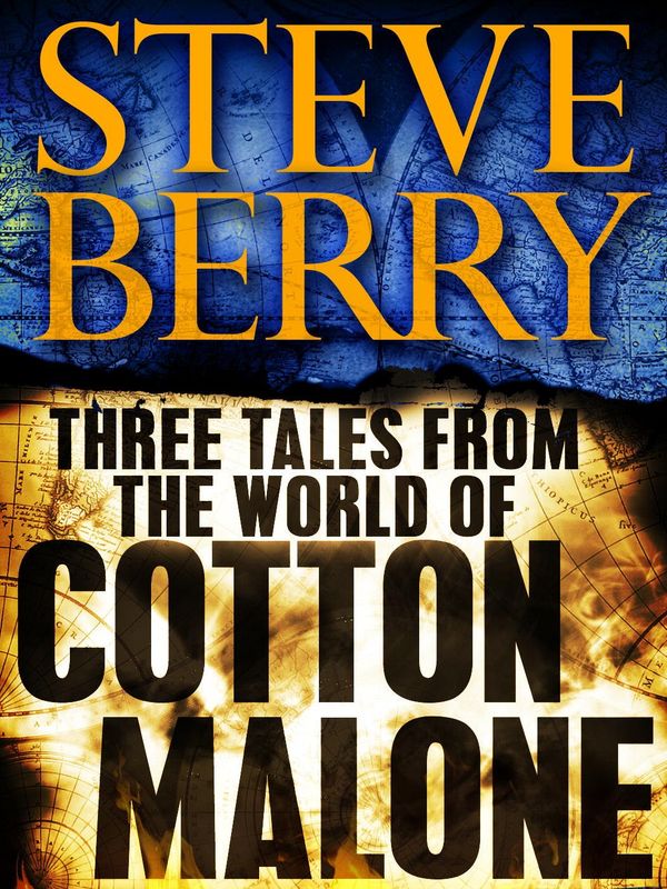 Three Tales from the World of Cotton Malone Book Cover