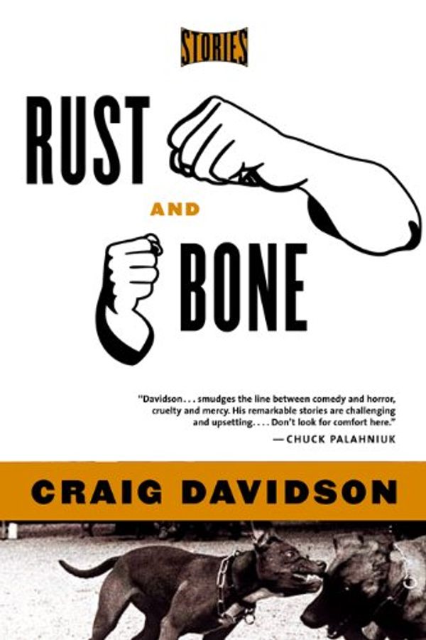 Rust and Bone Book Cover