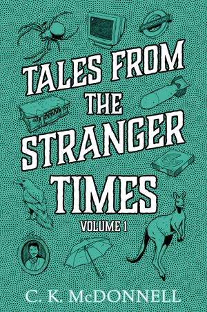Tales from The Stranger Times