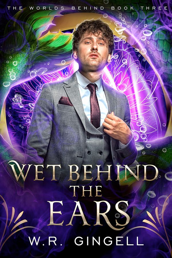 Wet Behind the Ears cover