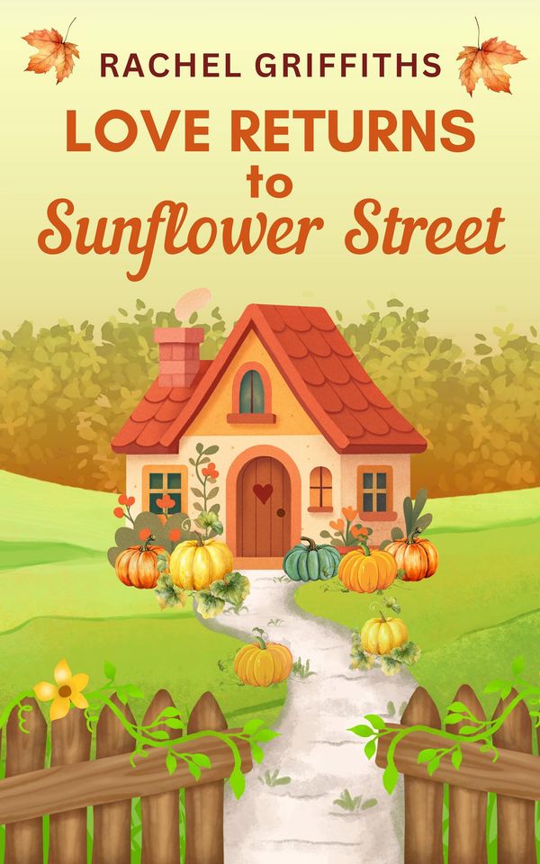 Love Returns to Sunflower Street Book Cover