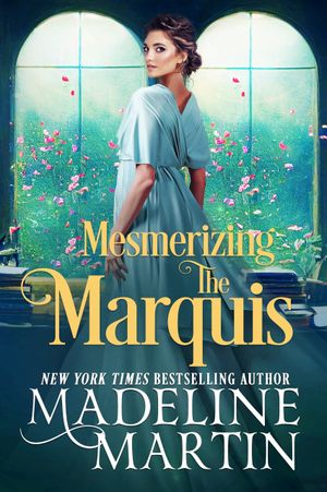 Mesmerizing the Marquis