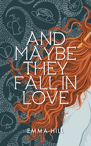 And Maybe They Fall In Love