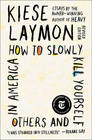 How to Slowly Kill Yourself and Others in America