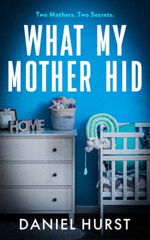 What My Mother Hid