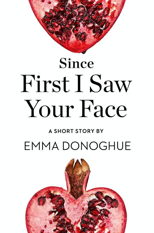 Since First I Saw Your Face Book Cover