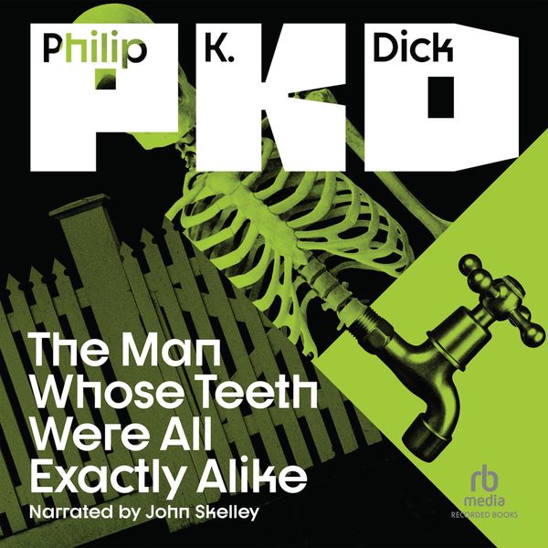The Man Whose Teeth Were All Exactly Alike Book Cover