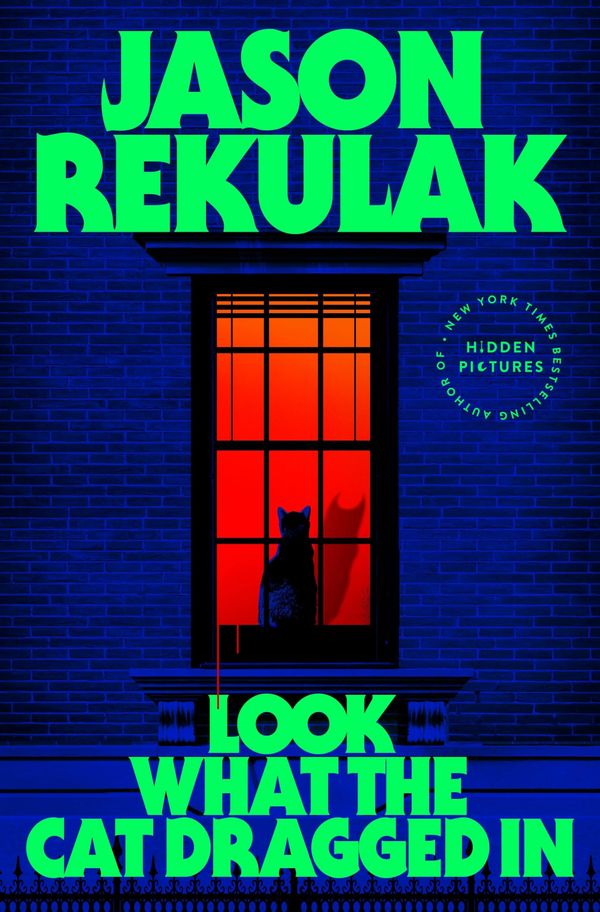 Look What the Cat Dragged In Book Cover