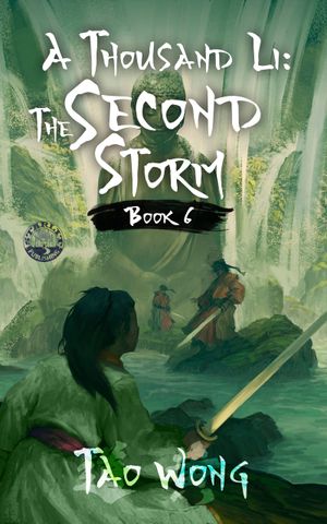 A Thousand Li: The Second Storm