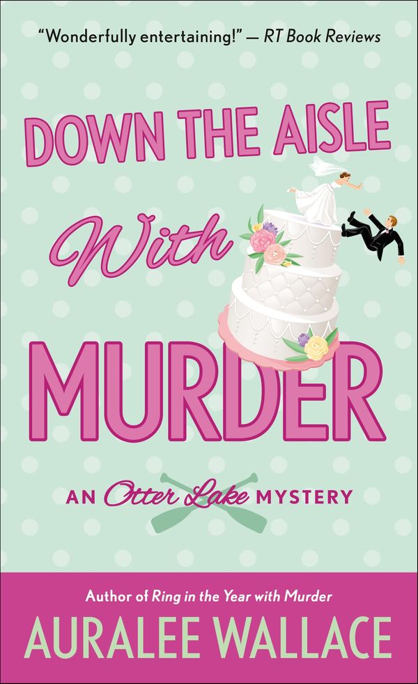 Down the Aisle with Murder Book Cover