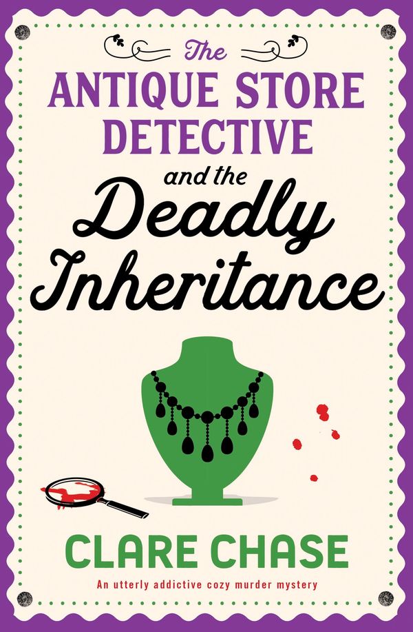 The Antique Store Detective and the Deadly Inheritance cover