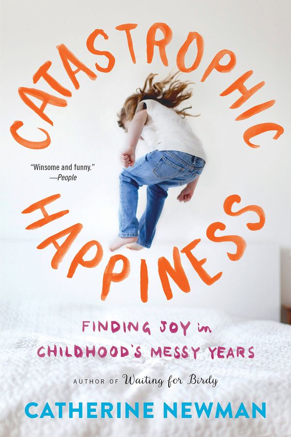 Catastrophic Happiness Book Cover