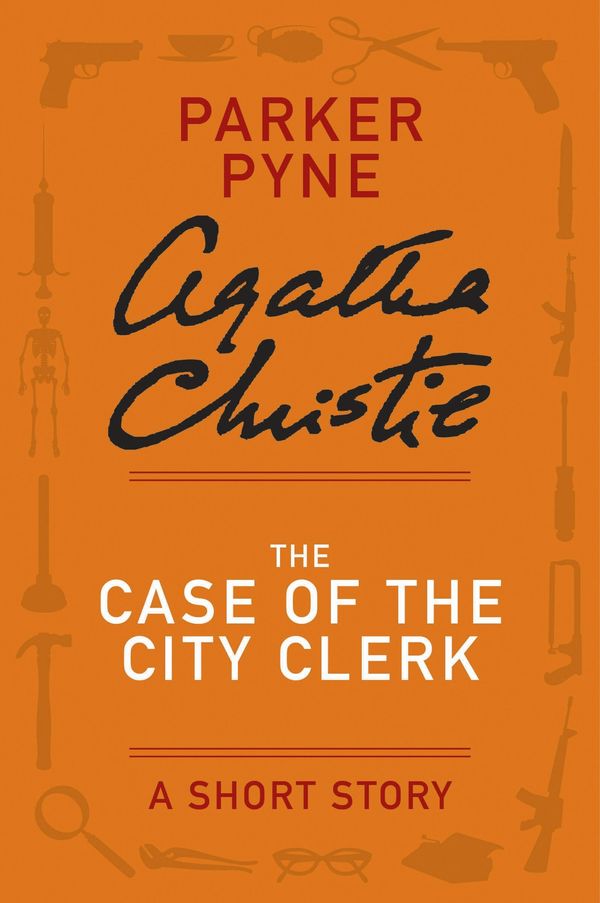 The Case of the City Clerk Book Cover