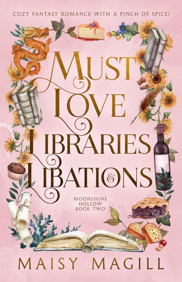Must Love Libraries and Libations Book Cover