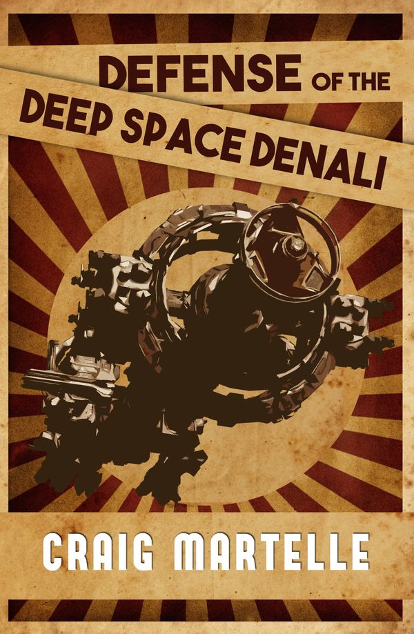 Defense of the Deep Space Denali Book Cover
