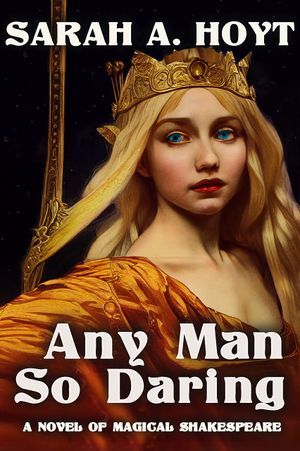 Any Man So Daring