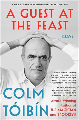 A Guest at the Feast: Essays