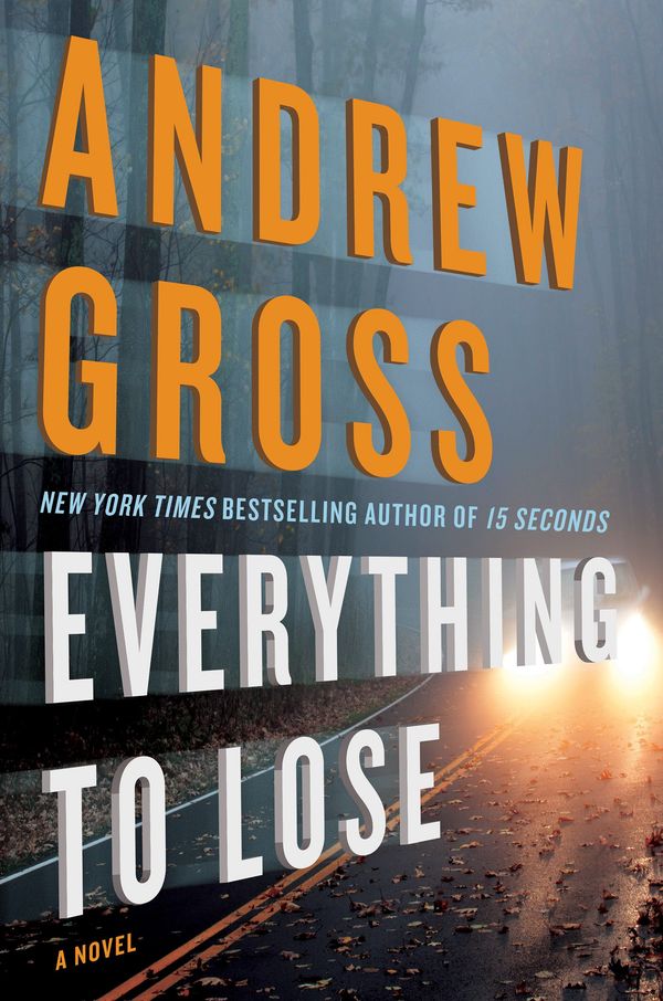 Everything to Lose: A Novel Book Cover