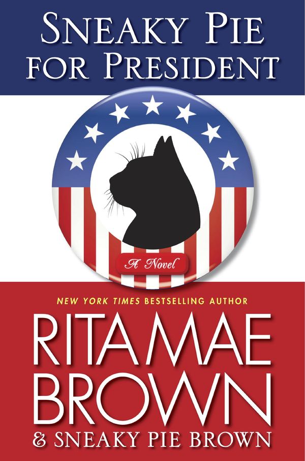 Sneaky Pie for President Book Cover