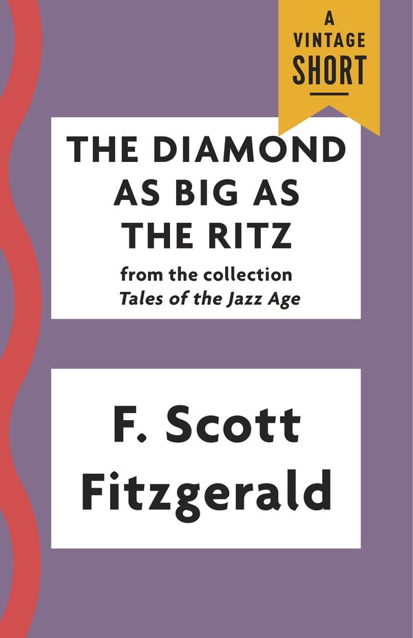The Diamond as Big as the Ritz Book Cover