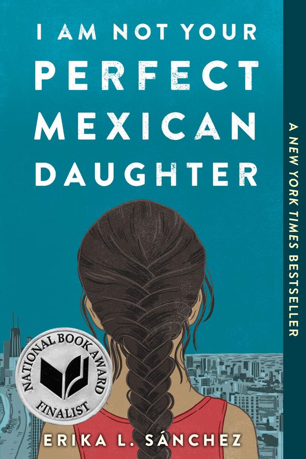 I Am Not Your Perfect Mexican Daughter Book Cover