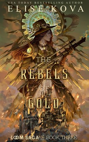 The Rebels of Gold