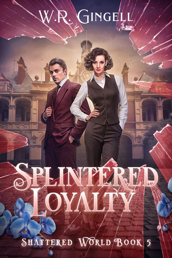 Splintered Loyalty Book Cover
