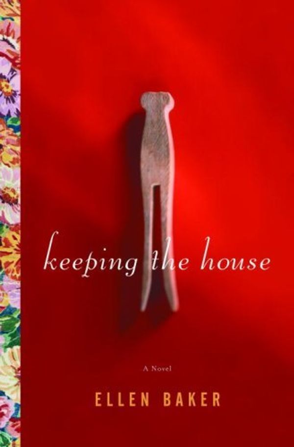 Keeping the House Book Cover
