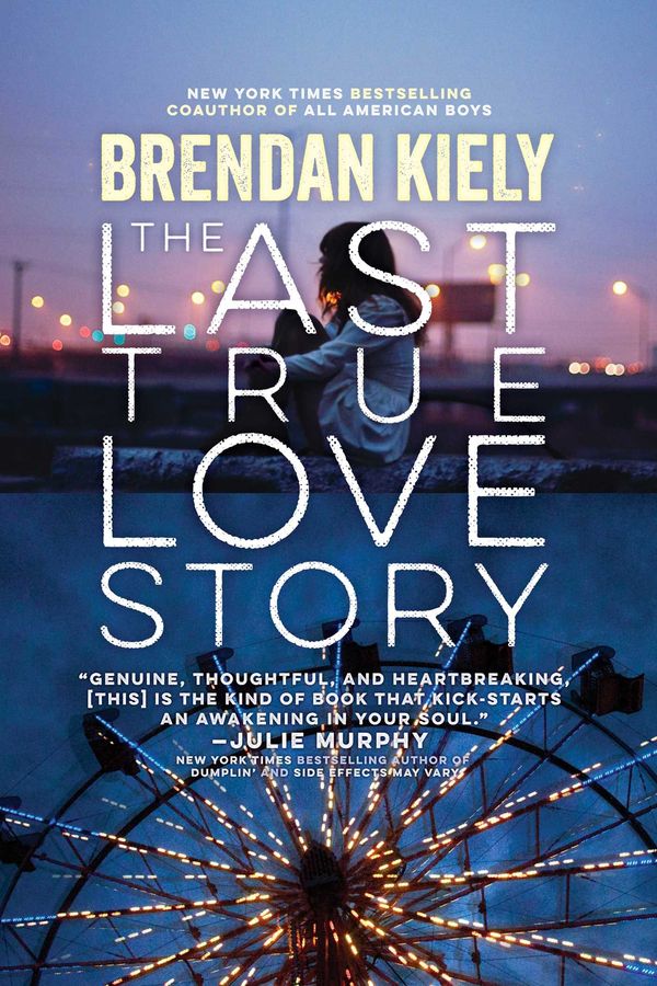The Last True Love Story Book Cover