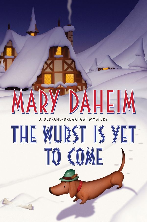 The Wurst Is Yet to Come Book Cover