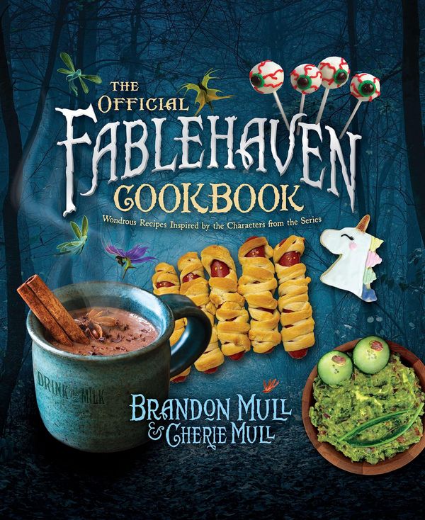 The Official Fablehaven Cookbook: Wondrous Recipes Inspired by the Characters from the Series Book Cover