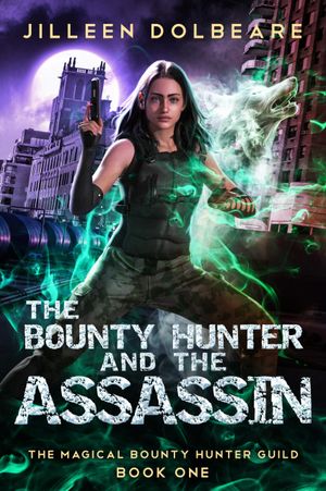 The Bounty Hunter and the Assassin