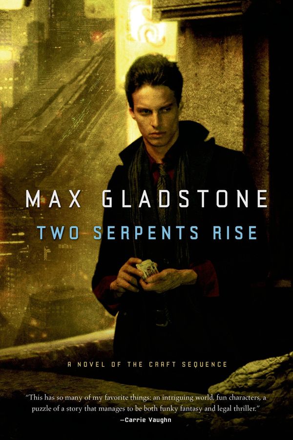 Two Serpents Rise Book Cover