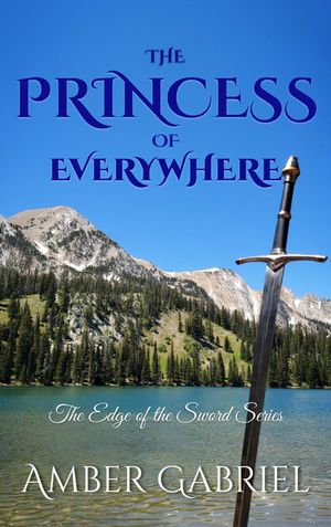 The Princess of Everywhere