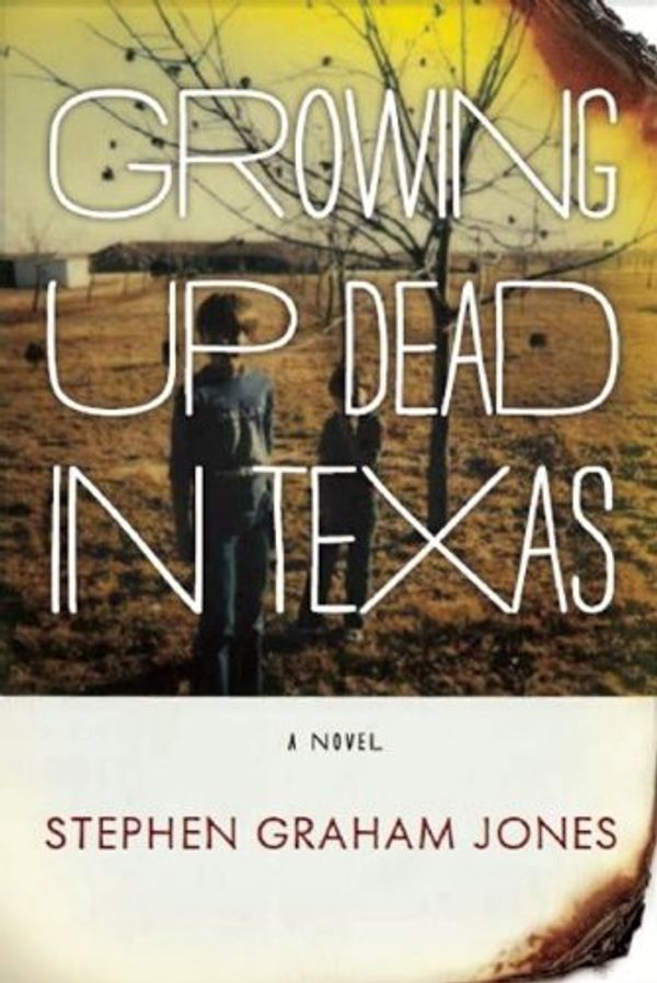Growing Up Dead in Texas Book Cover