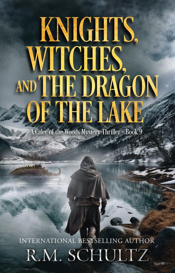 Knights, Witches, and the Dragon of the Lake Book Cover