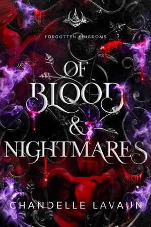 Of Blood & Nightmares