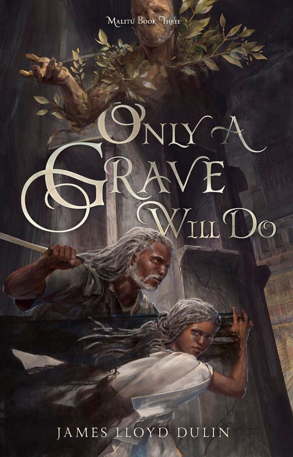 Only a Grave Will Do cover
