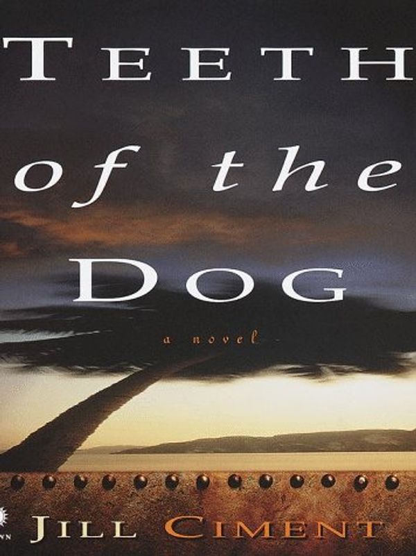 Teeth of the Dog Book Cover