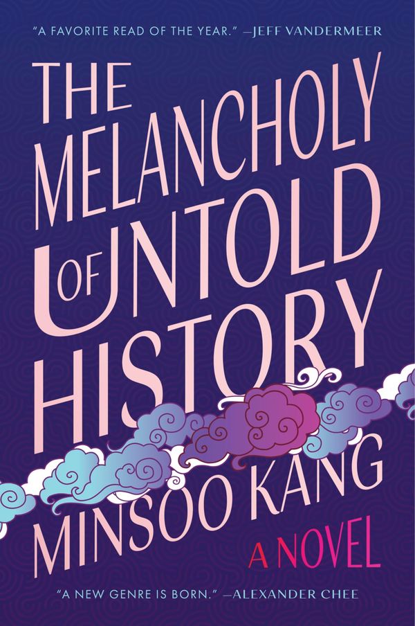 The Melancholy of Untold History Book Cover