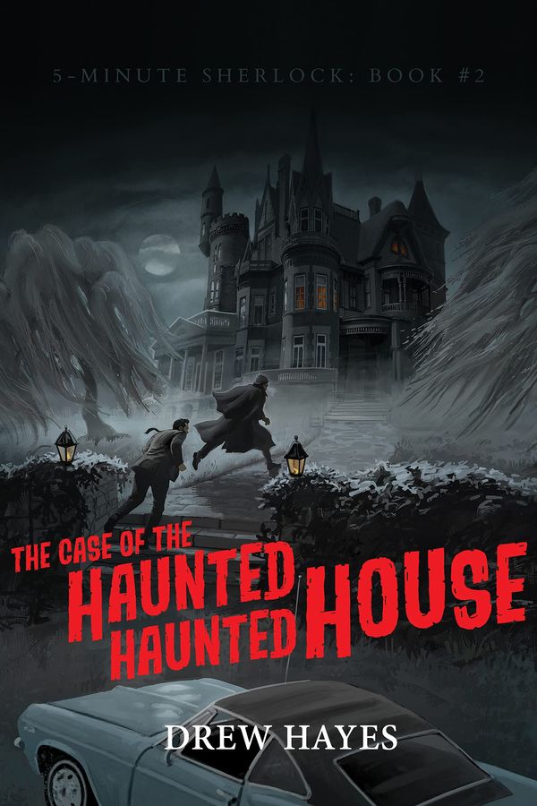 The Case of the Haunted Haunted House cover