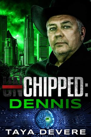 Chipped: Dennis