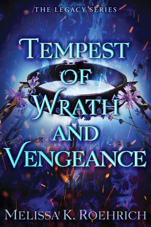 Tempest of Wrath and Vengeance