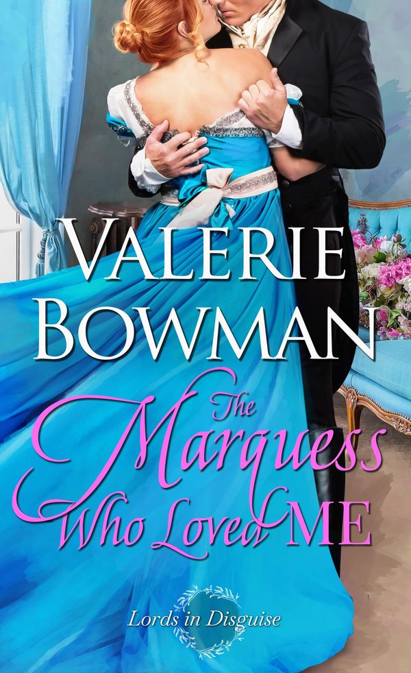 The Marquess Who Loved Me cover