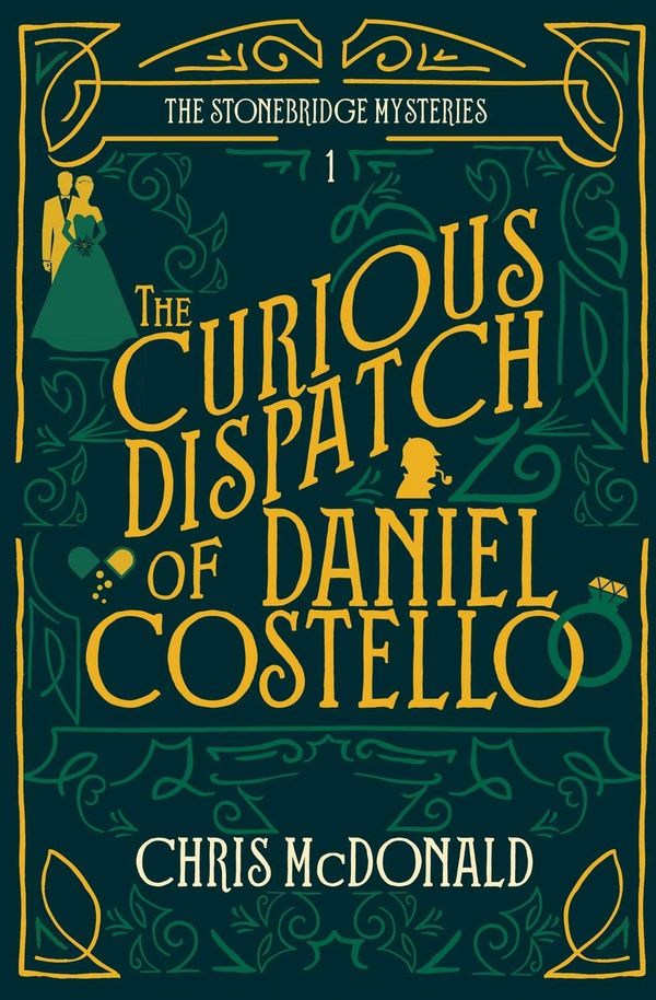 The Curious Dispatch of Daniel Costello Book Cover