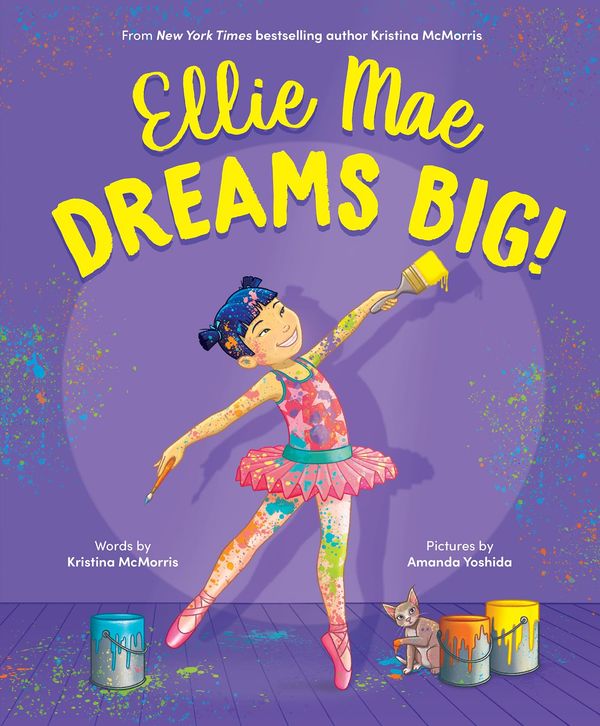 Ellie Mae Dreams Big! Book Cover
