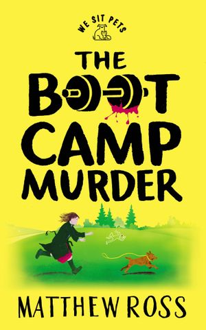 The Boot Camp Murder